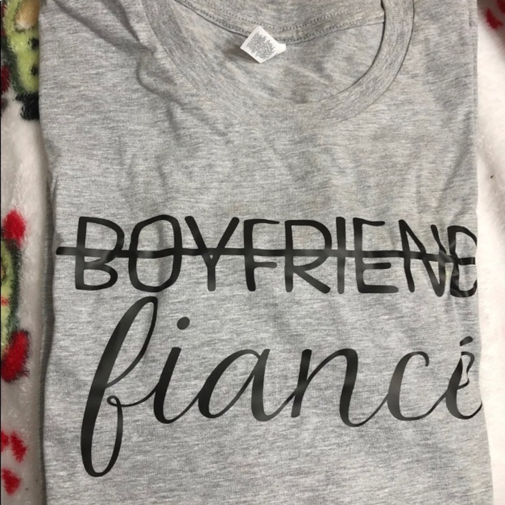 Boyfriend to fiancé shirt